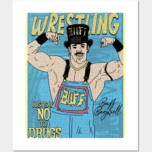 Buff Bagwell Hat Wrestling // Just Say No To Drugs Posters and Art